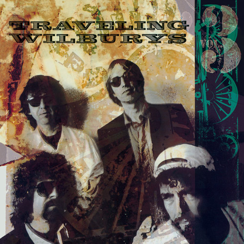 Traveling Wilburys Vol.3